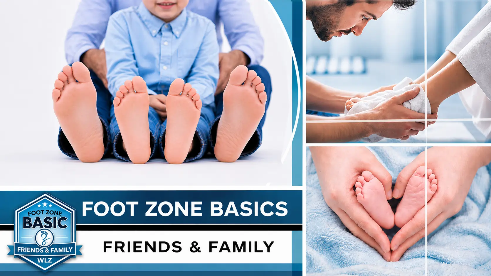 Foot Zone Basics Friends and Family